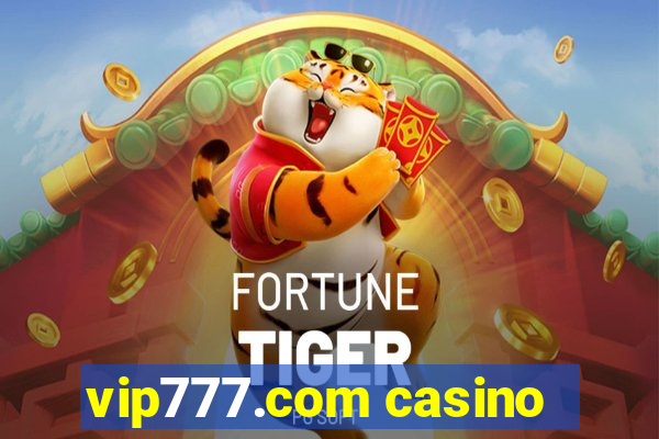 vip777.com casino